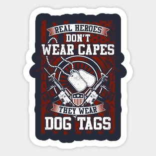 Real Heroes Don't Wear Capes Sticker